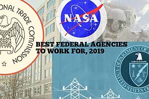Best US Government Agencies to Work For