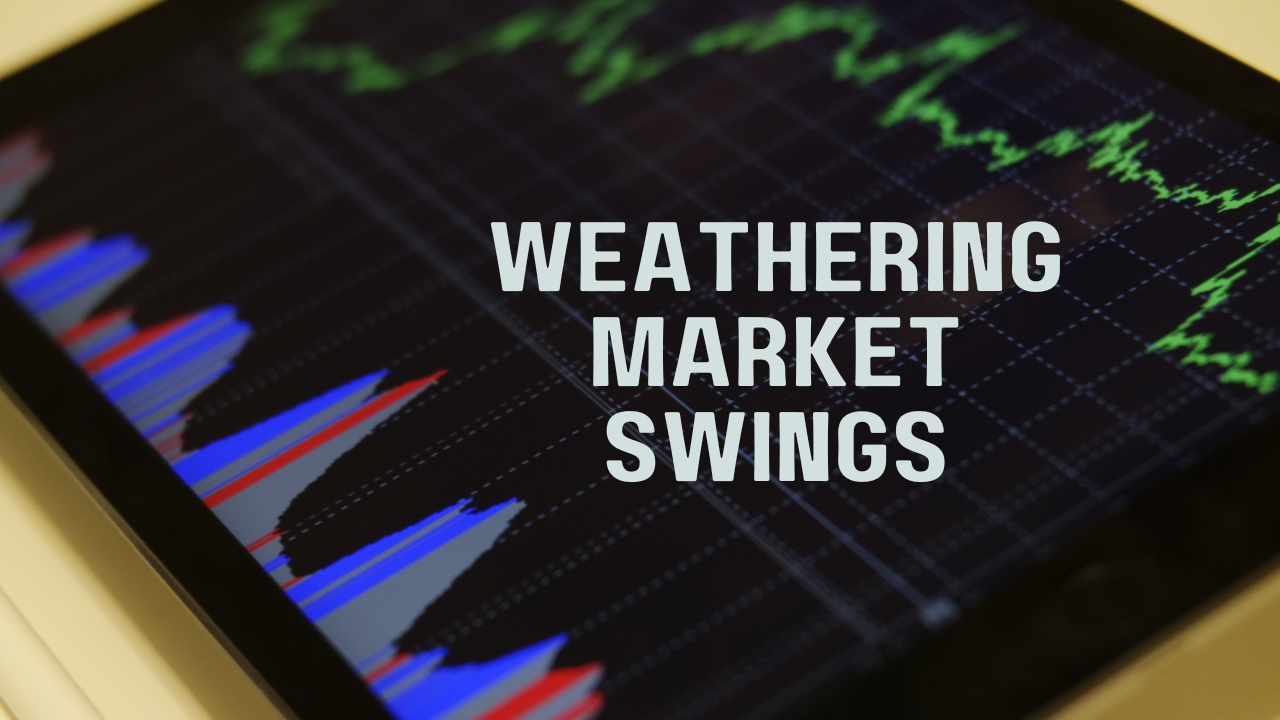 Weathering Market Swings
